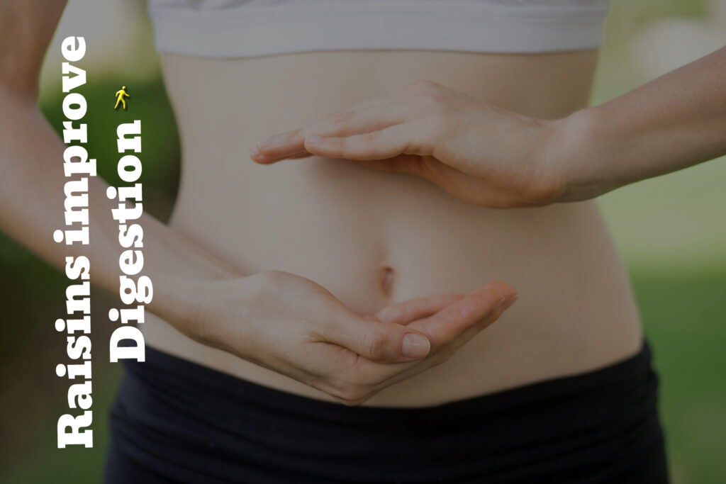 Raisins improve digestion